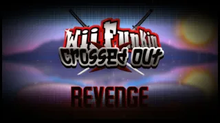 Revenge - Wii Funkin': Crossed Out [OST]