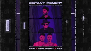 R3HAB x Timmy Trumpet x W&W - Distant Memory (Official Audio)