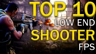 TOP 10 SHOOTER FPS LOW END PC GAMES(64 MB / 128 MB / 256 MB VRAM / Intel GMA / Intel HD Graphics)