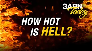 “How Hot Is Hell?” - 3ABN Today Live (TDYL 200022)