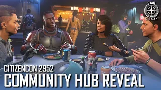 CitizenCon 2952: Community Hub Reveal