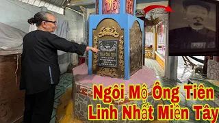 Ly Kỳ Ngôi Mộ ÔNG TIÊN Hiển Linh Giữa Đời Thường Tối Đến Báo Mọng Cô Quản Tự