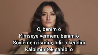 Tuğba Yurt - Benim O Şarkı Sözleri  (lyrics)