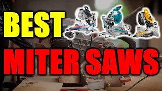 Best Miter Saws 2023 [RANKED] | Miter Saw Reviews