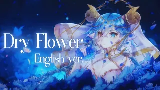 Dry Flower (ドライフラワー) -Yuuri | English ver.【Shichi Cover】