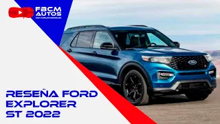 Ford Explorer ST 4x4 AT 2022: Reseña Comercial | Carlos Morelos