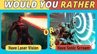 Would you rather..? | Super Power Edition 🦸⚡