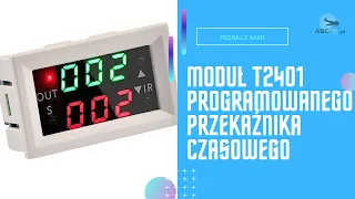 Moduł T2401 programowanego przekaźnika czasowego - opóźniający - 12V  | ABC-RC.pl