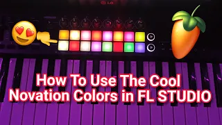 Novation launchkey cool color control for ( Fl Studio )