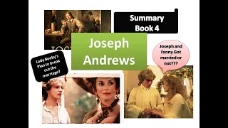 Joseph Andrews||Summary|| Book 4||Henry Fielding||18th Century Novel