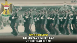 "The Bayonets Waved - لاحت رؤوس الحراب (Lahat Ruuws Alhirab)" Iraqi Patriotic Song