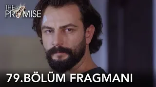 Yemin 79. Bölüm Fragmanı | The Promise Episode 79 Promo (English and Spanish)