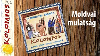 Kolompos együttes: Moldvai mulatság - Hoina (Furulyás Palkó)