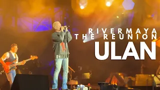 Rivermaya The Reunion: Ulan