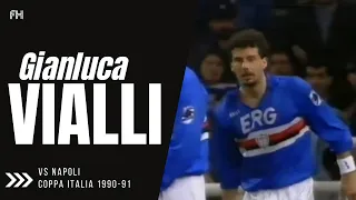 Gianluca Vialli ● Goal and Skills ● Sampdoria 2:0 Napoli ● Coppa Italia 1990-91