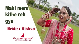 Lyrical Kithe Reh Gaya II Bride Emotions II Gandhigrpahy wedding films II Vishva Wedding