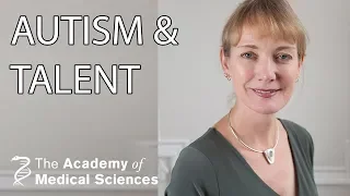 Autism and Talent - Professor Francesca Happé