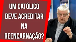 Um católico deve acreditar na reencarnação? - @RedeSeculo21