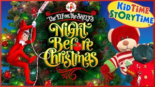 ELF on the SHELF Night Before Christmas - Christmas story - elf on the shelf read aloud