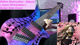 Within Destruction - Sakura (feat. Jason Richardson) Guitar Solo Cover.