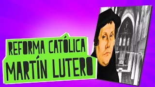 Lutero y la Reforma Protestante - Historia - Educatina