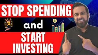 Stop spending and start investing