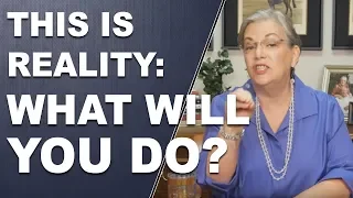 THIS IS REALITY: What will you do?  Questions & Answers with Lynette Zang