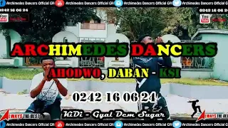 KiDi - Gyal Dem Sugar (Official Video by Archimedes Dancers).mp4