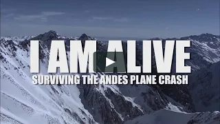 I AM ALIVE - Surviving the Andes -- TRAILER (2010)