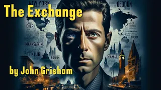 BOOK REVIEW: "The Exchange" by John Grisham