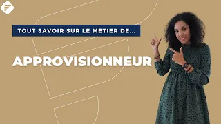 APPROVISIONNEUR | Tout ce qu’il faut savoir – Fiche métier