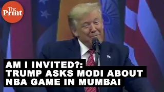 Am I invited?: Trump asks Modi about first-ever NBA match in Mumbai