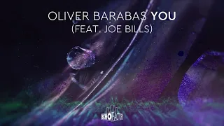 Oliver Barabas feat. Joe Bills - You