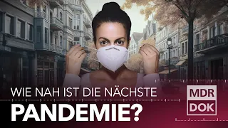 Was wird die nächste Pandemie? | MDR WISSEN