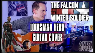 The Falcon and the Winter Soldier Louisiana Hero Guitar Cover