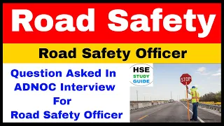 Road Safety | Road Safety As Per ADNOC Rule | HSE STUDY GUIDE