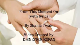 Shania Twain - FromThis Moment (Lyrics)