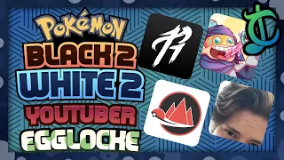 50 YouTubers sent me a Pokemon for a Hardcore Nuzlocke (B2W2 Egglocke)