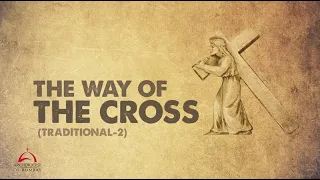 Way of the Cross -  Traditional