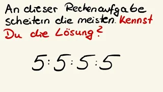 An dieser Aufgabe scheitern die meisten! Kannst Du die Aufgabe im Kopf rechnen?