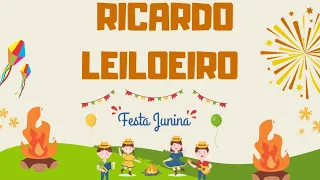 SÃO JOÃO EM LAGOA NOVA COM O RICARDO LEILOEIRO ❤️❤️🔥🔥🔥.