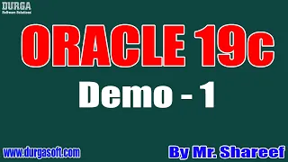 ORACLE 19c tutorial || Demo - 1 || by Mr. Shareef On 25-08-2020 @5PM