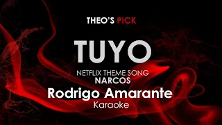 NARCOS THEME Tuyo - Rodrigo Amarante karaoke