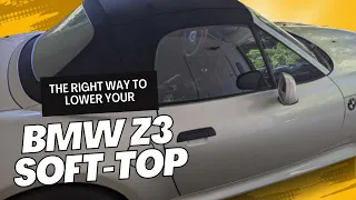 The Right Way to lower your BMW Z3 Soft-Top