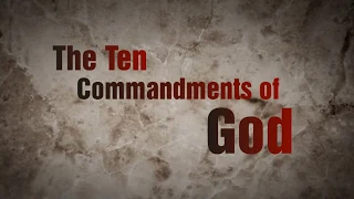 The Ten Commandments of God