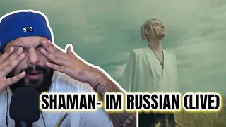 First Time Hearing SHAMAN - Я РУССКИЙ [ LIVE] | REACTION!!!