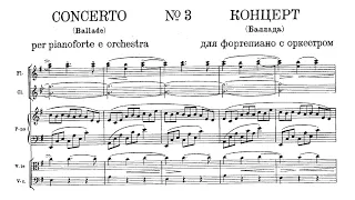 Nikolai Medtner - Piano Concerto No. 3, Op. 60 "Ballade" [with full score]