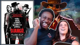 first time watching *DJANGO UNCHAINED*