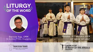 Liturgy of the Word - Called to be Holy - Friar Derrick Yap - 19 February 2024