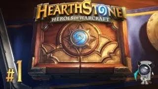 Hearthstone: Heroes of Warcraft #1 - Основы